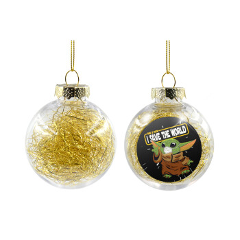 Baby Yoda, This is how i save the world!!! , Χριστουγεννιάτικη μπάλα δένδρου διάφανη με χρυσό γέμισμα 8cm