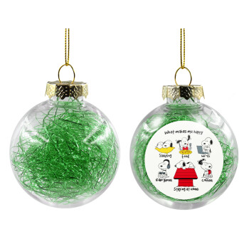 Snoopy what makes my happy, Χριστουγεννιάτικη μπάλα δένδρου διάφανη με πράσινο γέμισμα 8cm