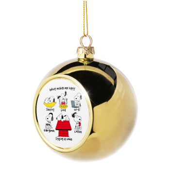 Snoopy what makes my happy, Χριστουγεννιάτικη μπάλα δένδρου Χρυσή 8cm