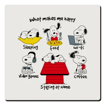 Snoopy what makes my happy, Τετράγωνο μαγνητάκι ξύλινο 6x6cm
