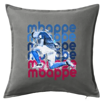 Κιλιάν Μπαπέ, Μαξιλάρι καναπέ Γκρι 100% βαμβάκι, περιέχεται το γέμισμα (50x50cm)