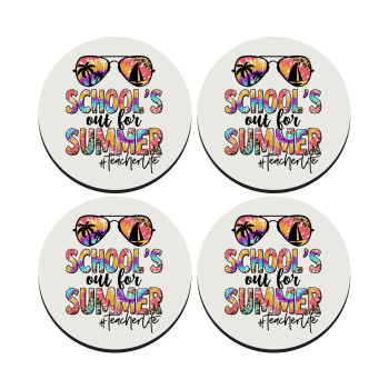 School's Out For Summer Teacher Life, SET of 4 round wooden coasters (9cm)