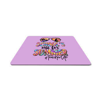 School's Out For Summer Teacher Life, Mousepad ορθογώνιο 27x19cm