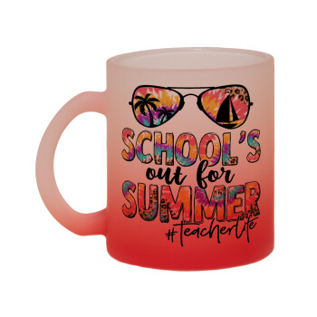 School's Out For Summer Teacher Life, Κούπα γυάλινη δίχρωμη με βάση το κόκκινο ματ, 330ml