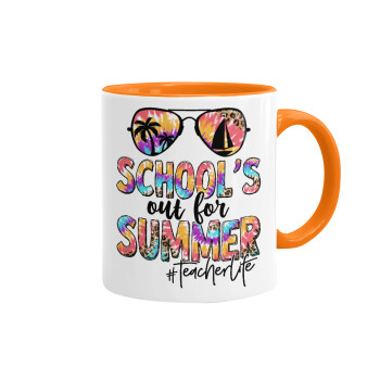 School's Out For Summer Teacher Life, Κούπα χρωματιστή πορτοκαλί, κεραμική, 330ml