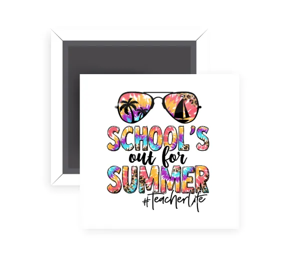 School's Out For Summer Teacher Life — 1