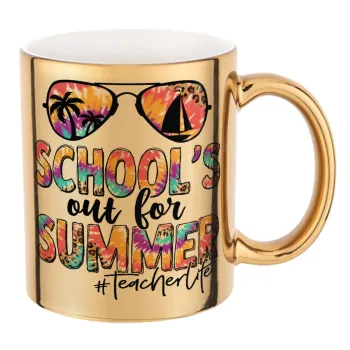 School's Out For Summer Teacher Life, Mug ceramic, gold mirror, 330ml