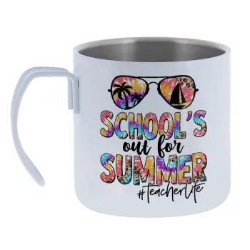 School's Out For Summer Teacher Life — Κούπα Ανοξείδωτη διπλού τοιχώματος 400ml