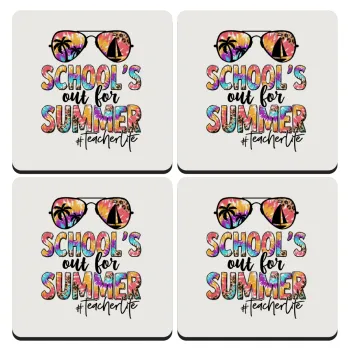 School's Out For Summer Teacher Life, ΣΕΤ 4 Σουβέρ ξύλινα τετράγωνα (9cm)