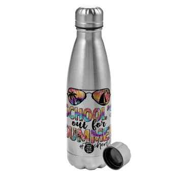 School's Out For Summer Teacher Life, Metallic water bottle, stainless steel, 750ml