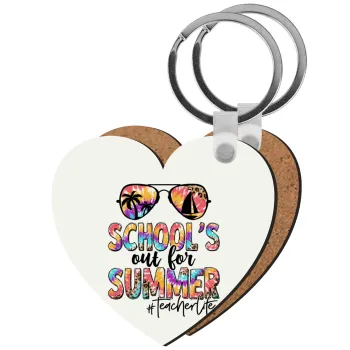 School's Out For Summer Teacher Life, Μπρελόκ Ξύλινο καρδιά MDF