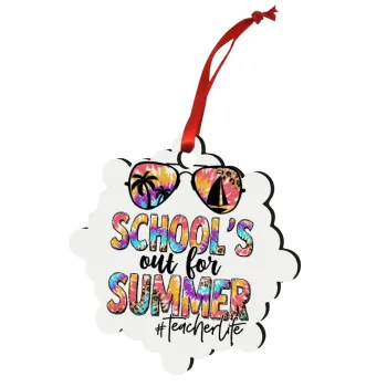 School's Out For Summer Teacher Life, Στολίδι Χριστουγεννιάτικο στολίδι snowflake ξύλινο 7.5cm