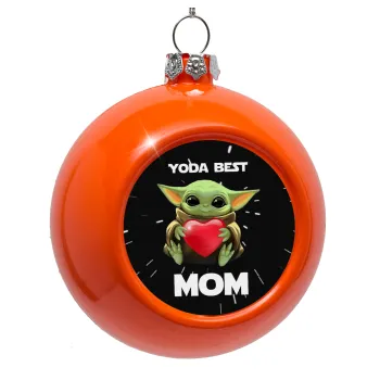 Yoda Best mom, Orange Christmas tree ornament bauble 8cm