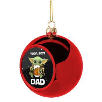 Yoda Best Dad, Χριστουγεννιάτικη μπάλα δένδρου Κόκκινη 8cm
