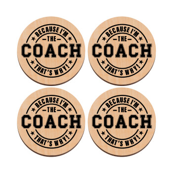 Because i'm the Coach, ΣΕΤ x4 Σουβέρ ξύλινα στρογγυλά plywood (9cm)