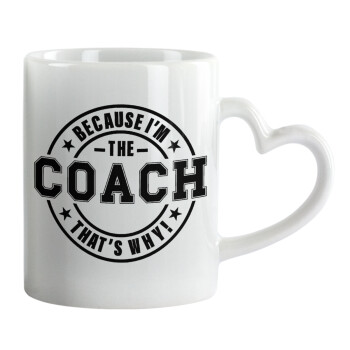 Because i'm the Coach, Mug heart handle, ceramic, 330ml