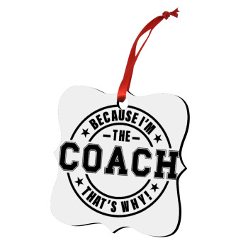 Because i'm the Coach, Στολίδι Χριστουγεννιάτικο στολίδι polygon ξύλινο 7.5cm