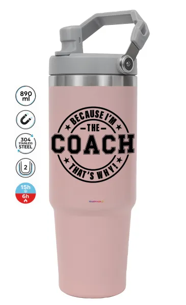 Because i'm the Coach — ΡΟΖ Travel Tumbler Θερμός με χερούλι και καλαμάκι 890ml