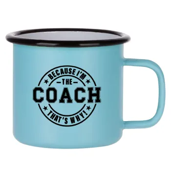 Because i'm the Coach, Κούπα Μεταλλική εμαγιέ ΜΑΤ σιέλ 360ml