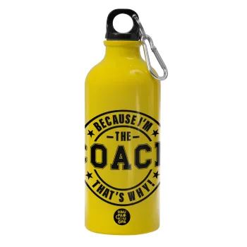 Because i'm the Coach, Water bottle 600ml