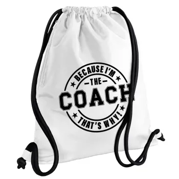 Because i'm the Coach, Τσάντα πλάτης πουγκί GYMBAG λευκή, με τσέπη (40x48cm) & χονδρά κορδόνια
