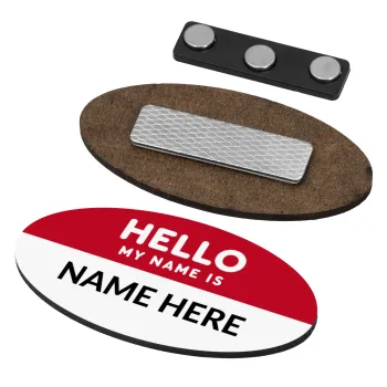 Your name here simple RED, Name Tags/Badge Ξύλινο οβάλ με μαγνήτη ασφαλείας (75x40mm)
