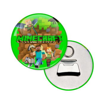 Minecraft characters, Μαγνητάκι και ανοιχτήρι μπύρας στρογγυλό διάστασης 5,9cm