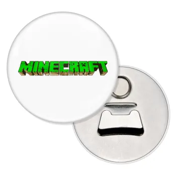 Minecraft logo green, Μαγνητάκι και ανοιχτήρι μπύρας στρογγυλό διάστασης 5,9cm