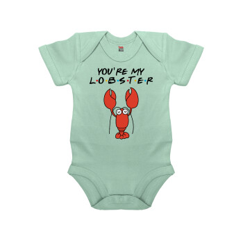 Friends you're my lobster, Βρεφικό φορμάκι μωρού, 0-18 μηνών, mint (Μέντα), 100% Organic Cotton, κοντομάνικο