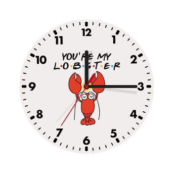 Friends you're my lobster, Wooden wall clock (20cm)