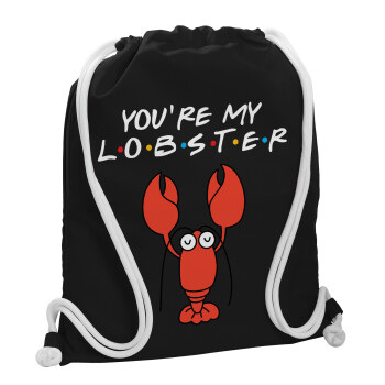 Friends you're my lobster, Τσάντα πλάτης πουγκί GYMBAG Μαύρη, με τσέπη (40x48cm) & χονδρά λευκά κορδόνια