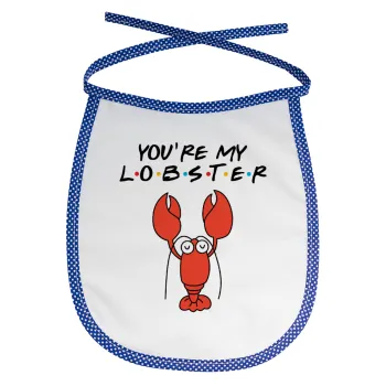 Friends you're my lobster, Σαλιάρα μωρού αλέκιαστη με κορδόνι Μπλε
