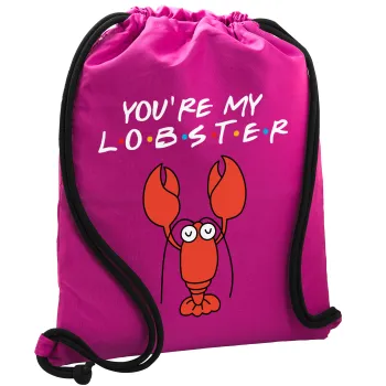 Friends you're my lobster, Backpack pouch GYMBAG Fuchsia, with pocket (40x48cm) & thick cords