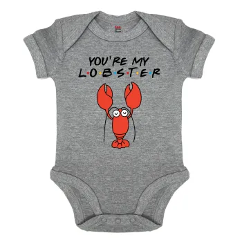 Friends you're my lobster, Βρεφικό φορμάκι μωρού, 0-18 μηνών, ΓΚΡΙ ΜΕΛΑΝΖΕ, 100% Organic Cotton, κοντομάνικο
