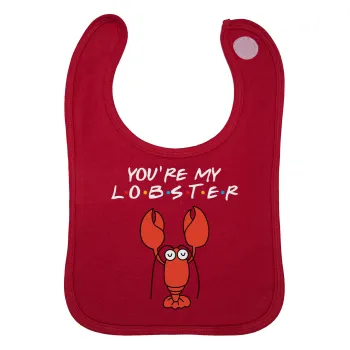 Friends you're my lobster, Σαλιάρα με Σκρατς Κόκκινη 100% Organic Cotton (0-18 months)