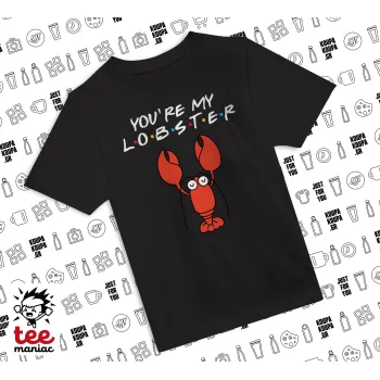 Friends you're my lobster, Άνετο παιδικό T-Shirt ΜΑΥΡΟ από 100% βαμβάκι, για κάθε μέρα. Vegan & OEKO-TEX πιστοποιημένο.