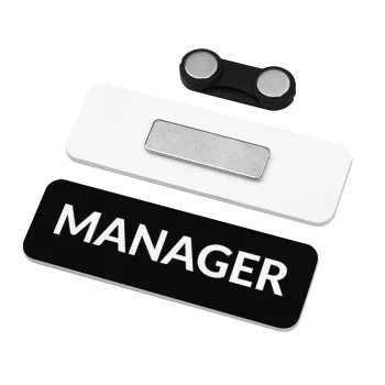 MANAGER, Name Tags/Badge Plexiglass με μαγνήτη ασφαλείας (75x25mm)