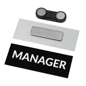 MANAGER, Name Tags/Badge Metal με μαγνήτη ασφαλείας (65x25mm)
