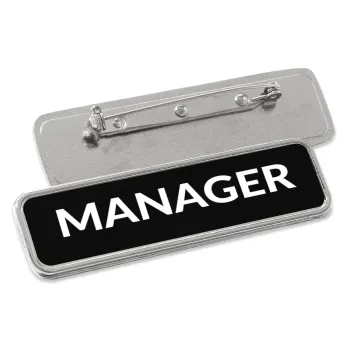 MANAGER, Name Tags/Badge Metal Pin/Safety  (7x2cm)