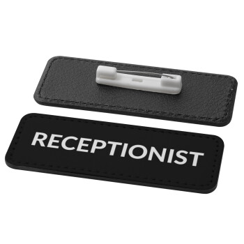RECEPTIONIST, Name Tags/Badge Leather Round Pin/Safety  (82x31mm)