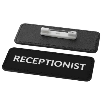 RECEPTIONIST, Name Tags/Badge Leather Round Pin/Safety  (82x31mm)