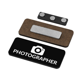 PHOTOGRAPHER, Name Tags/Badge Ξύλινο με μαγνήτη ασφαλείας (75x30mm)
