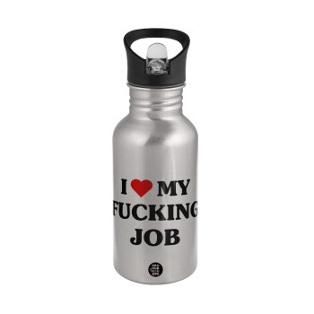 I love my fucking job, Water bottle Silver with straw, stainless steel 500ml