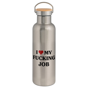 I love my fucking job, Stainless steel Silver with wooden lid (bamboo), double wall, 750ml