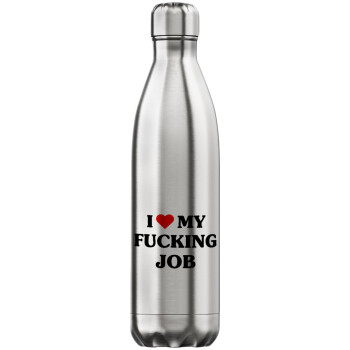 I love my fucking job, Inox (Stainless steel) hot metal mug, double wall, 750ml