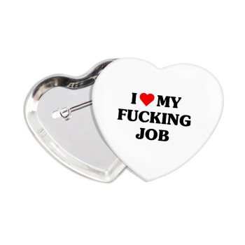 I love my fucking job, Κονκάρδα παραμάνα καρδιά (57x52mm)