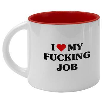 I love my fucking job, Κούπα κεραμική 400ml Λευκή/Κόκκινη
