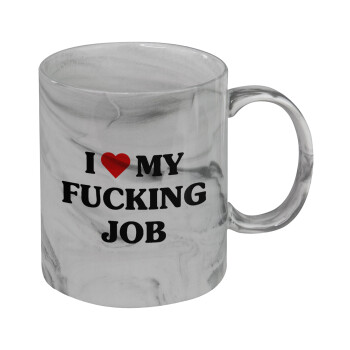 I love my fucking job, Κούπα κεραμική, marble style (μάρμαρο), 330ml