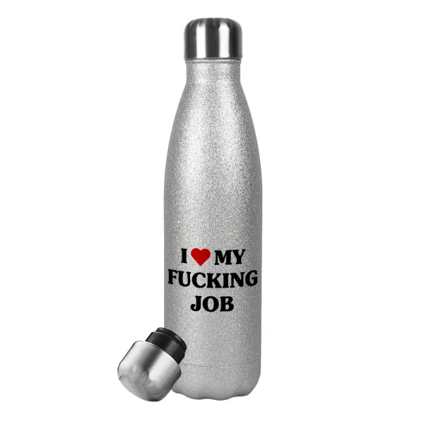 I love my fucking job — 1