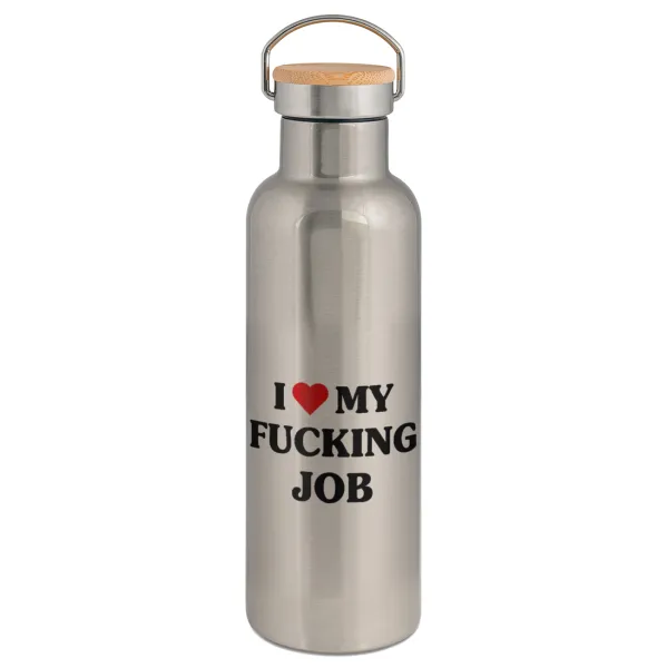 I love my fucking job — 1